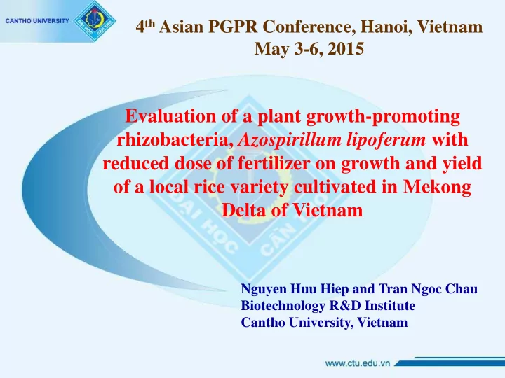 evaluation of a plant growth promoting rhizobacteria