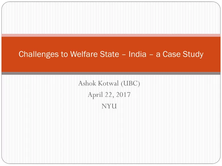 challenges to welfare state india a case study