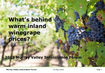 prices?  2018 Murray Valley Information Forum  Murray Valley Information Forum  10 May 2018  Page 1