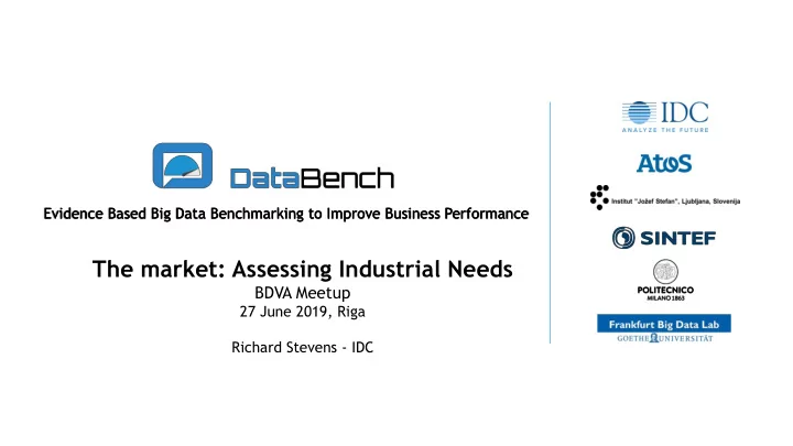 the market assessing industrial needs