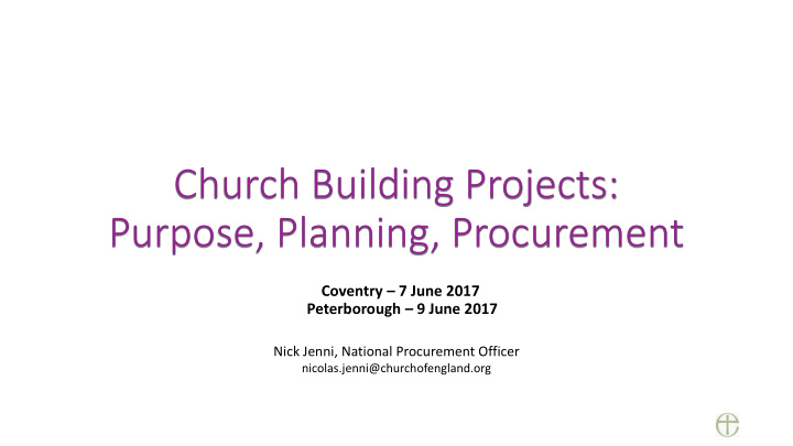 church building projects purpose planning procurement
