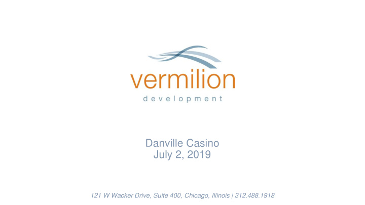 danville casino july 2 2019