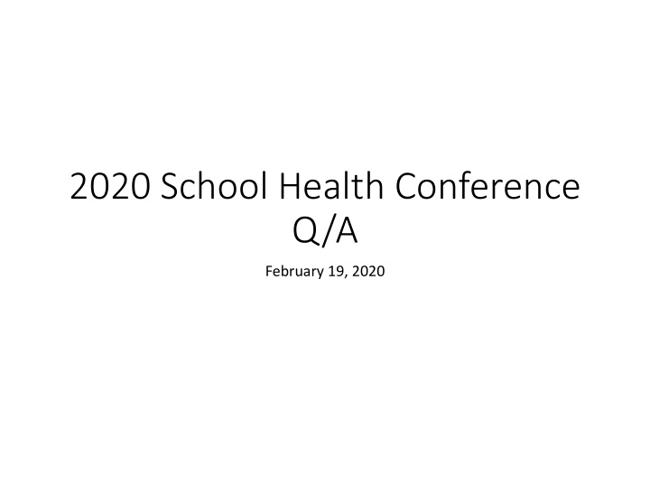 2020 school health conference q a