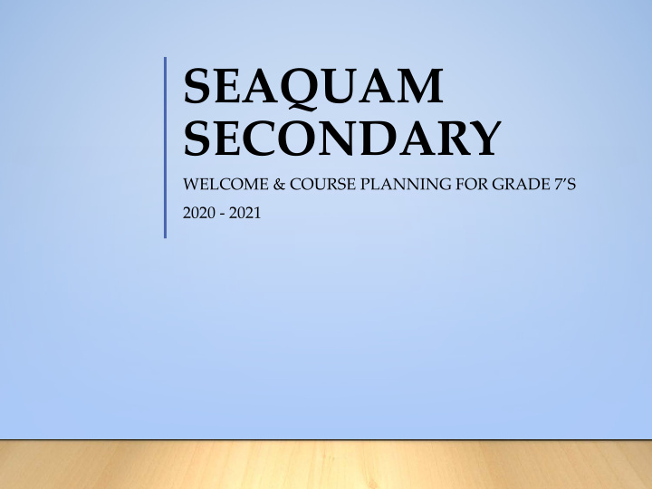 seaquam secondary