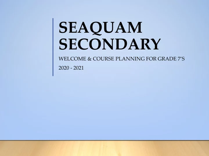seaquam secondary