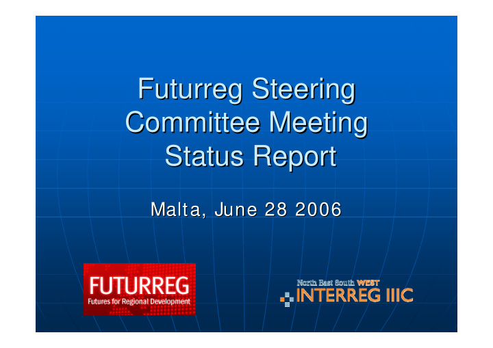 futurreg steering futurreg steering committee meeting