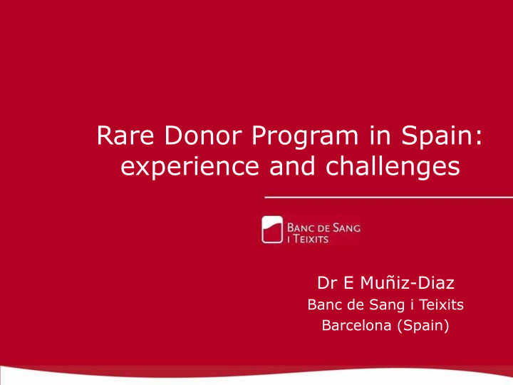 rare donor program in spain