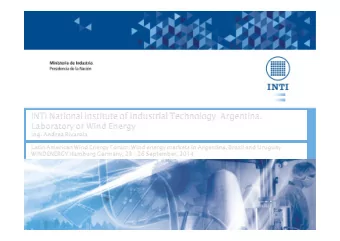 INTI National Institute of Industrial Technology. Argentina  OBJECTIVES AND AIMS  To promote the