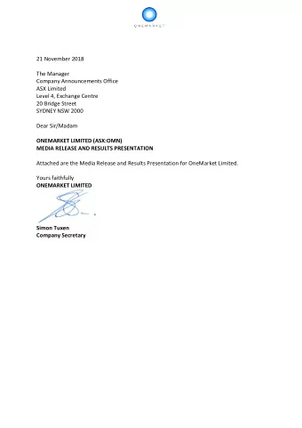 21 November 2018  The Manager  Company Announcements Office  ASX Limited  Level 4, Exchange Centre