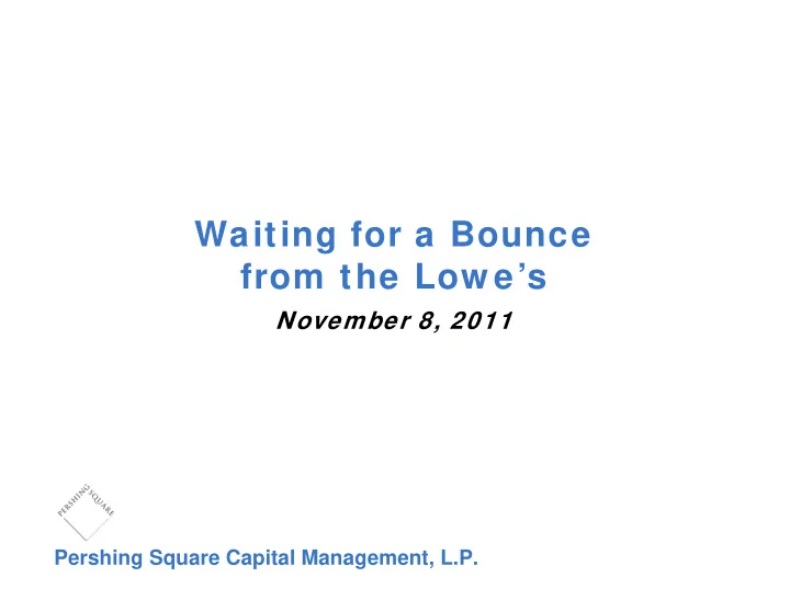 waiting for a bounce from the low e s