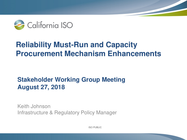 reliability must run and capacity procurement mechanism