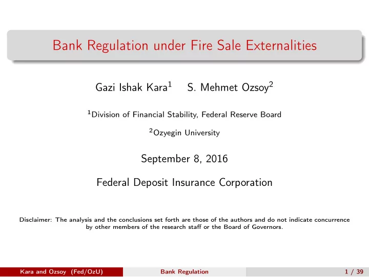 bank regulation under fire sale externalities