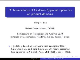 H p boundedness of Calder  on-Zygmund operators  on product domains  Ming-Yi Lee  National