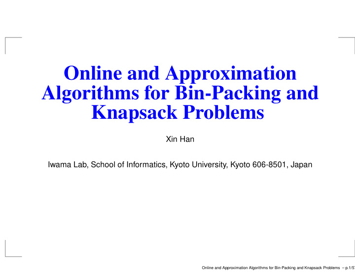 online and approximation algorithms for bin packing and