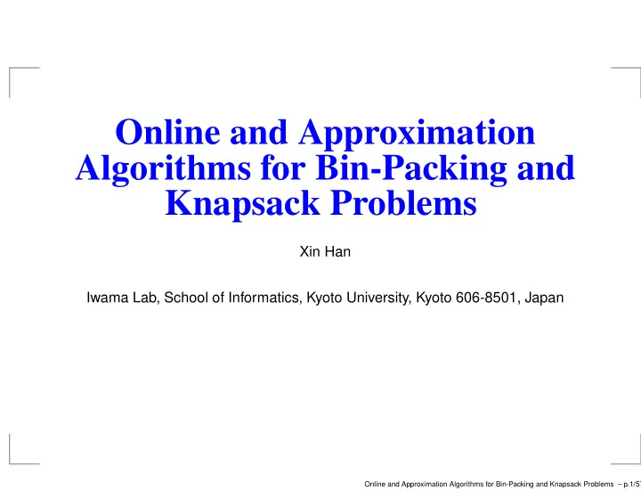 online and approximation algorithms for bin packing and