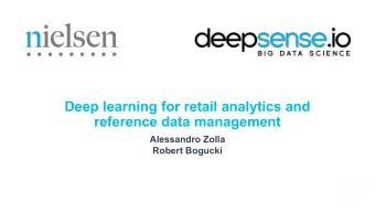 Deep learning for retail analytics and  reference data management  Alessandro Zolla  Robert Bogucki