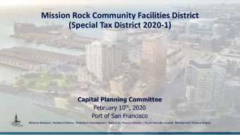 Mission Rock Community Facilities District  (Special Tax District 2020-1)  Capital Planning