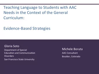 Teaching  Language  to  Students  with  AAC    Needs  in  the  Context