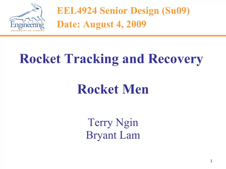 rocket tracking and recovery rocket men