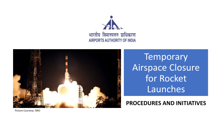 temporary airspace closure for rocket launches