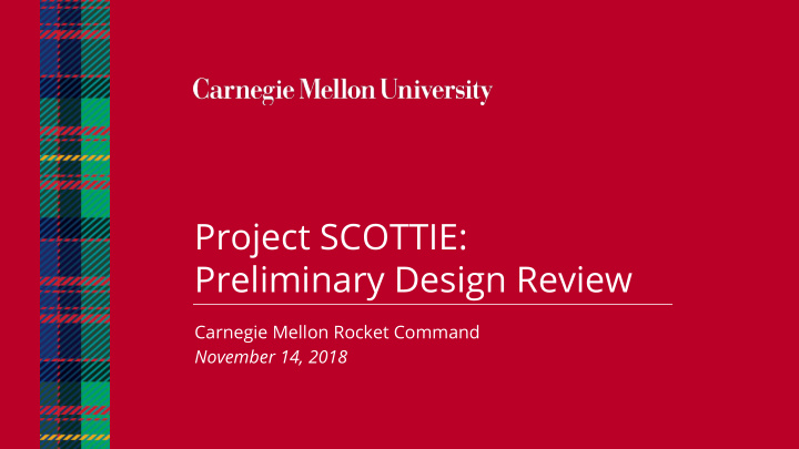 project scottie preliminary design review
