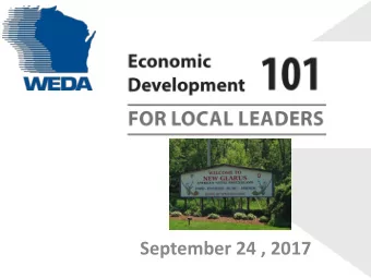 September 24 , 2017  This course has been developed by the  Wisconsin Economic Development