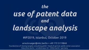 use of patent data  and  landscape analysis  #IP2019, Istanbul, October 2019