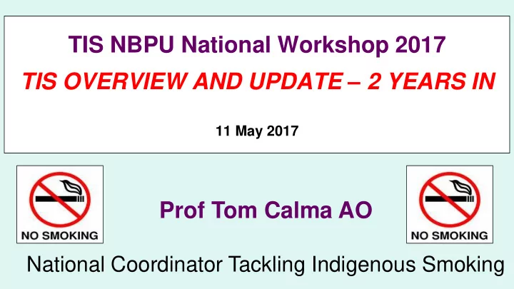11 may 2017 prof tom calma ao national coordinator