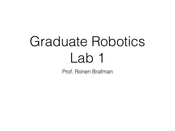 graduate robotics lab 1