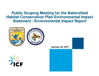 Public Scoping Meeting for the Bakersfield  Habitat Conservation Plan Environmental Impact