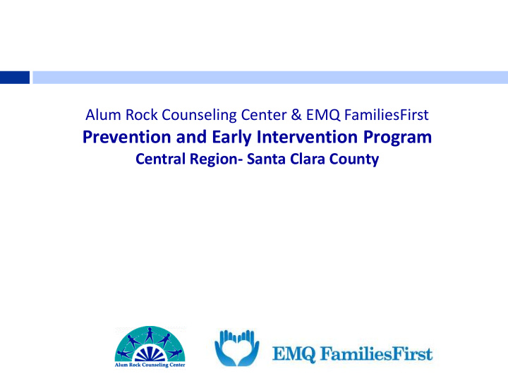 prevention and early intervention program