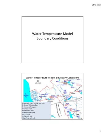 Water Temperature Model Boundary Conditions Water Temperature Model Boundary Conditions A=Alameda