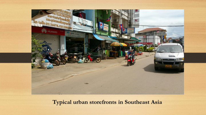 typical urban storefronts in southeast asia a small