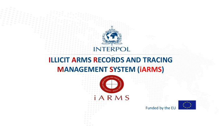 illicit arms records and tracing