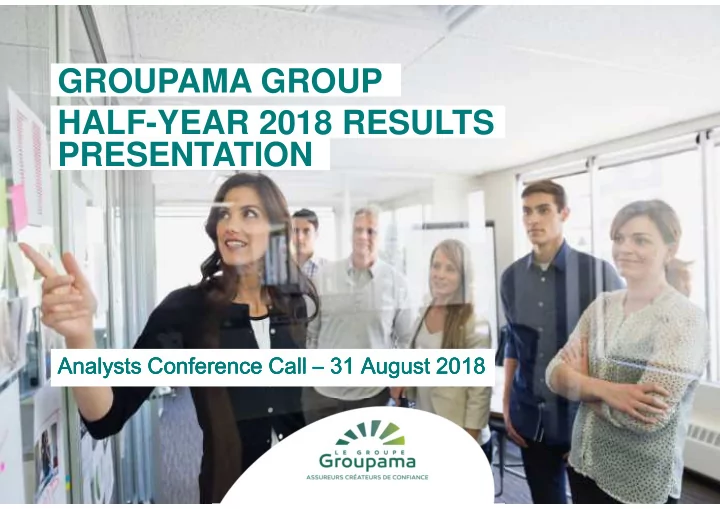 groupama group half year 2018 results presentation