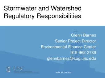 Regulatory Responsibilities  Glenn Barnes  Senior Project Director  Environmental Finance Center