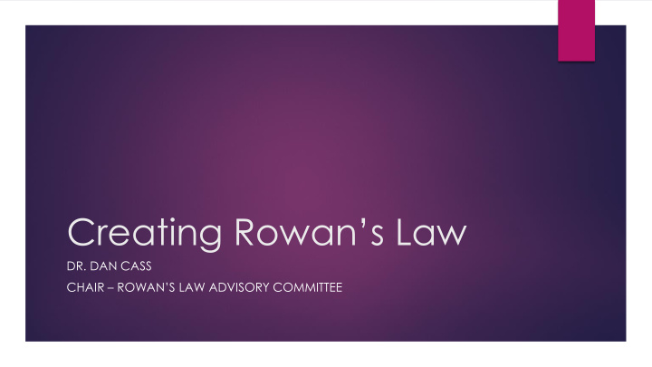 creating rowan s law