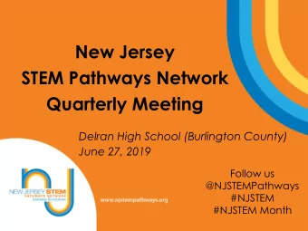 New Jersey  STEM Pathways Network  Quarterly Meeting  Delran High School (Burlington County) June