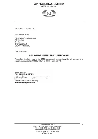 OM HOLDINGS LIMITED  (ARBN 081 028 337)  No. of Pages Lodged:  12  28 November 2019  ASX Market