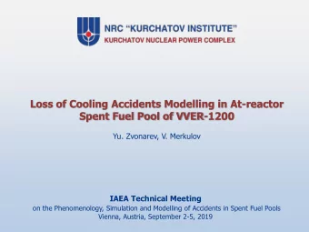Spent Fuel Pool of VVER-1200  Yu. Zvonarev, V. Merkulov  IAEA Technical Meeting  on the