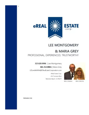 LEE MONTGOMERY  &amp; MARIA GREY  PROFESSIONAL, EXPERIENCED, TRUSTWORTHY 323.828.9996 | Lee