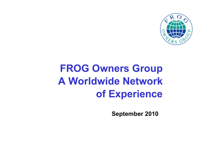 frog owners group a worldwide network of experience