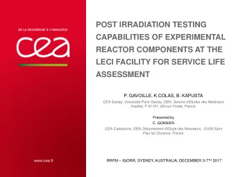 POST IRRADIATION TESTING  CAPABILITIES OF EXPERIMENTAL  REACTOR COMPONENTS AT THE  LECI FACILITY
