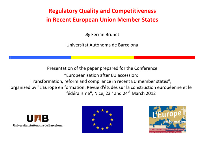 regulatory quality and competitiveness in recent european