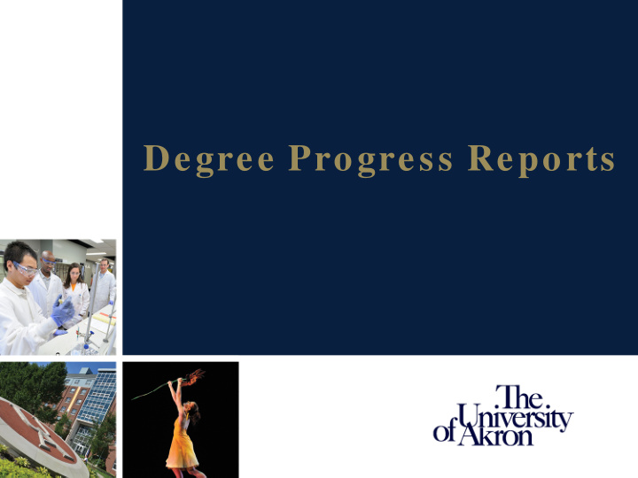 degree progress reports what s been happening