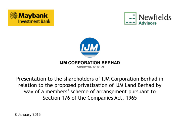 relation to the proposed privatisation of ijm land berhad