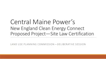 Central Maine Powers  New England Clean Energy Connect Proposed Project  Site Law