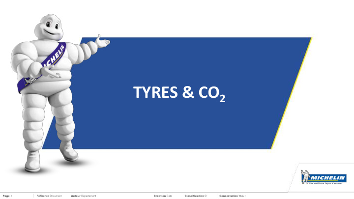 tyres co 2 managing your tyres