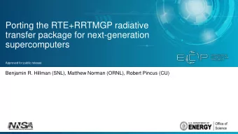 transfer package for next-generation  supercomputers  Approved for public release  Benjamin R.