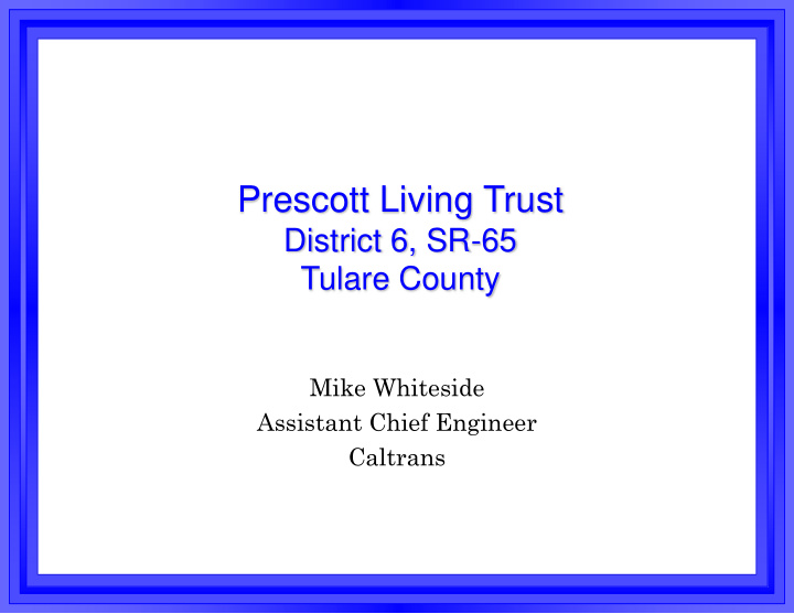 prescott living trust